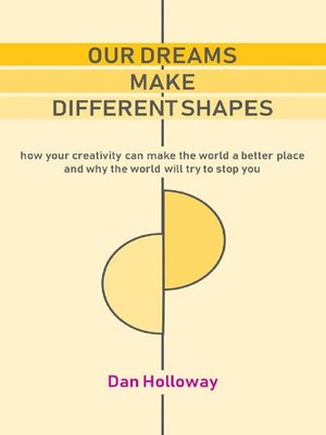 Our Dreams Make Different Shapes - ebook